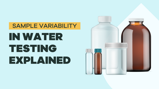 Water Test Results: Why They Vary and Why it Matters