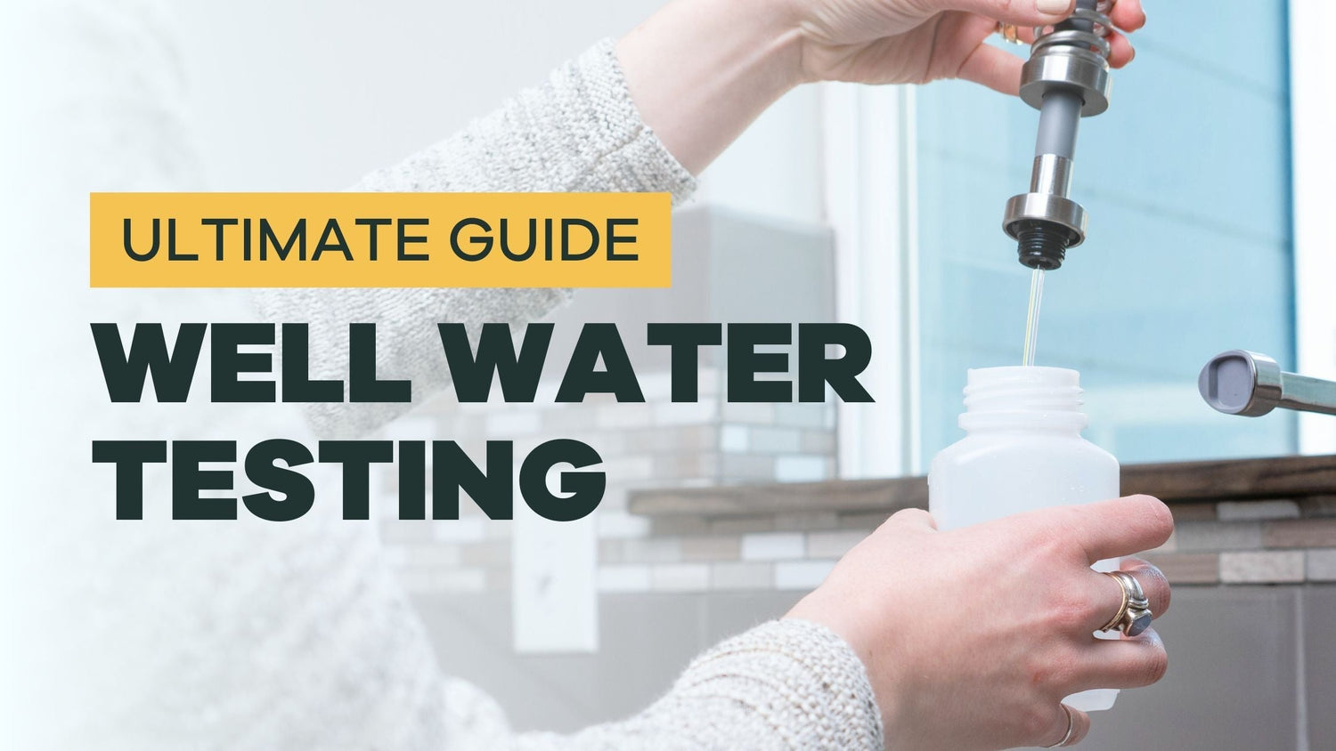 how do i test my well water? - BLG127