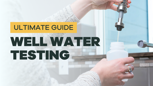 How to test your well water in a lab - BLG127